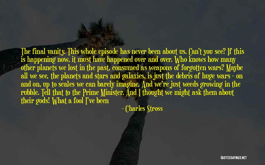 Forgotten Weapons Quotes By Charles Stross