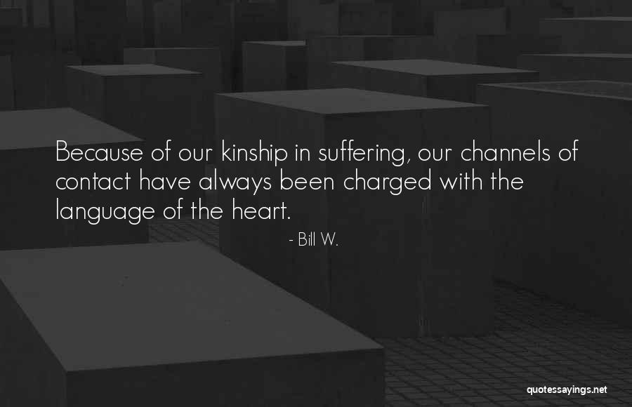 Forhisglorynm Quotes By Bill W. Forhisglorynm Quotes By Bill W.