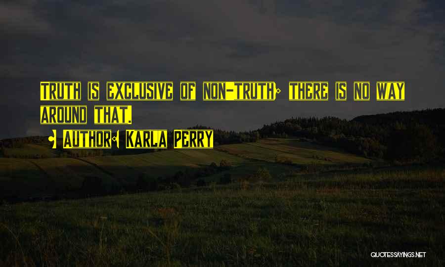Forinash History Quotes By Karla Perry