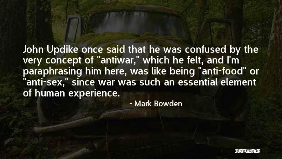 Foriti Quotes By Mark Bowden Foriti Quotes By Mark Bowden