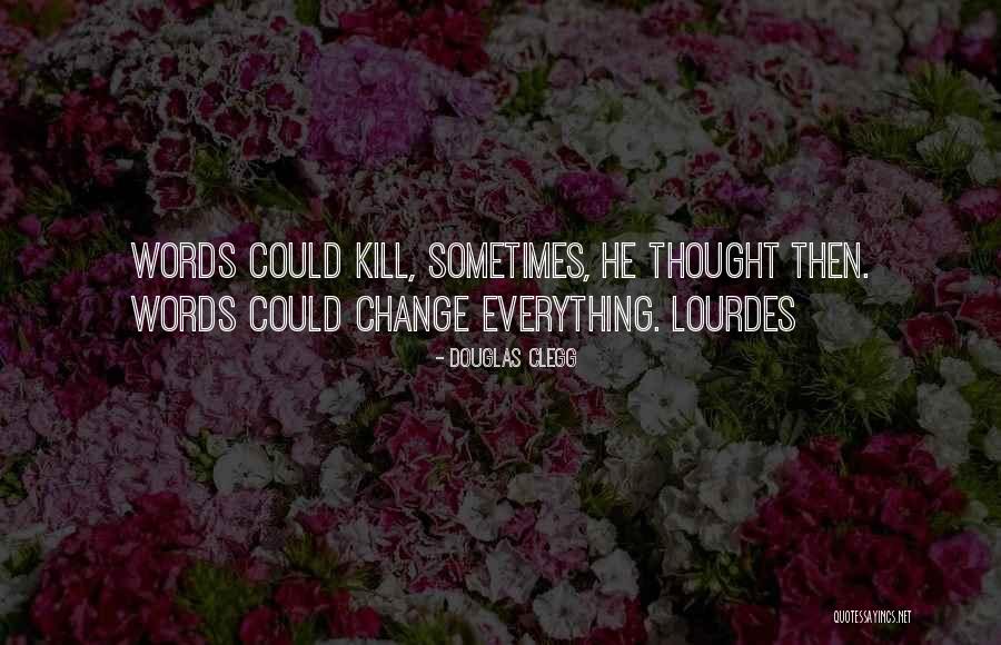 Forjado De Metales Quotes By Douglas Clegg Forjado De Metales Quotes By Douglas Clegg