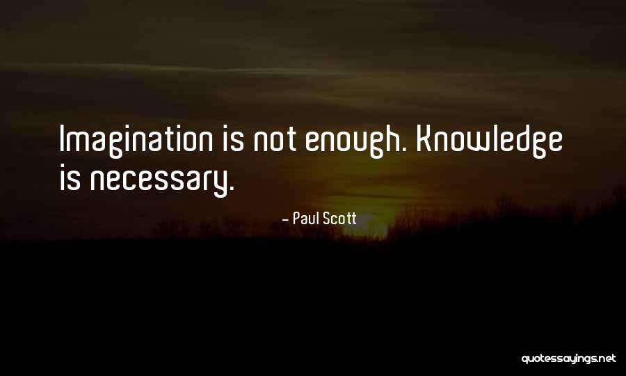 Forjadores Quotes By Paul Scott Forjadores Quotes By Paul Scott