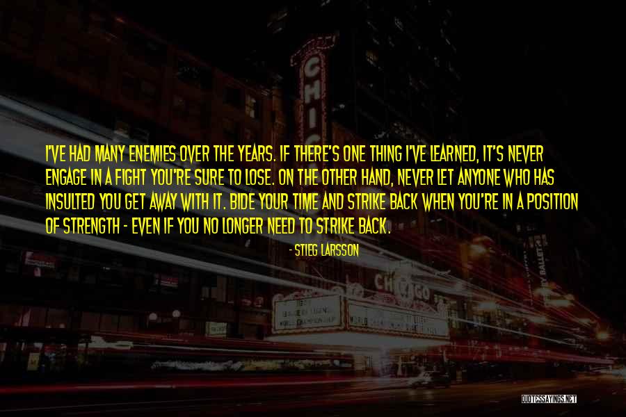 Forjando Sinonimo Quotes By Stieg Larsson Forjando Sinonimo Quotes By Stieg Larsson