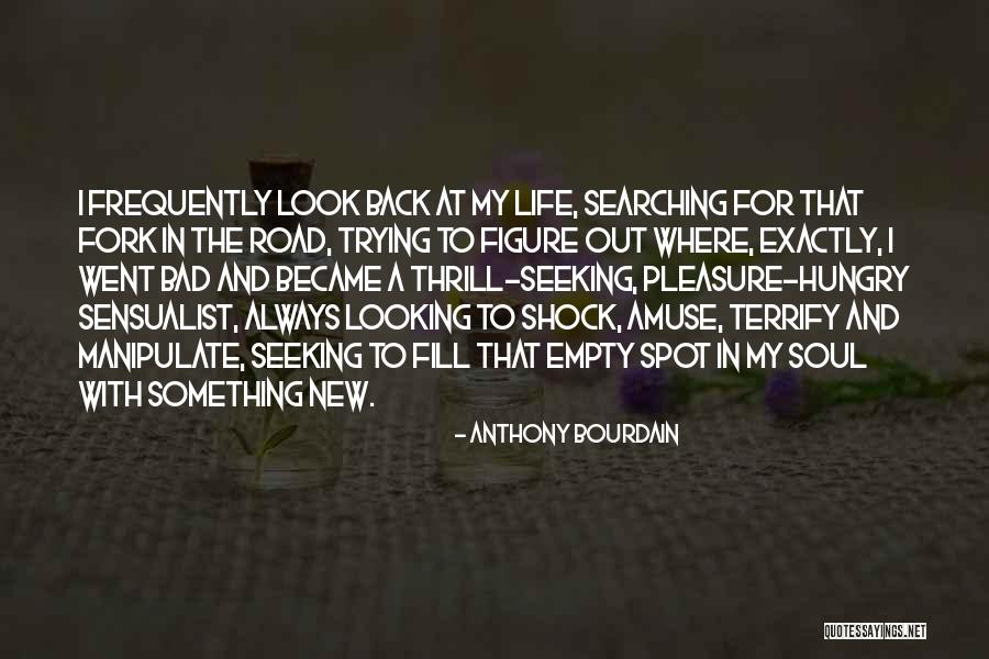 Fork Out Quotes By Anthony Bourdain Fork Out Quotes By Anthony Bourdain