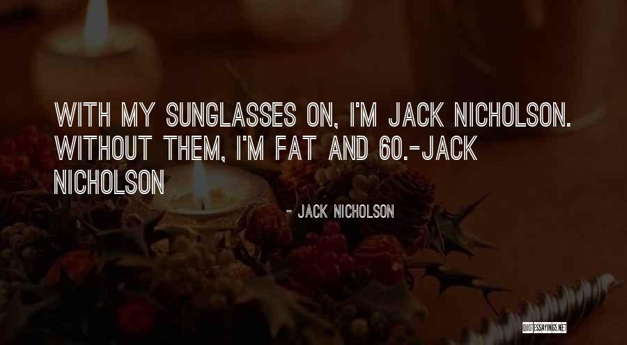 Forkortelser Quotes By Jack Nicholson Forkortelser Quotes By Jack Nicholson