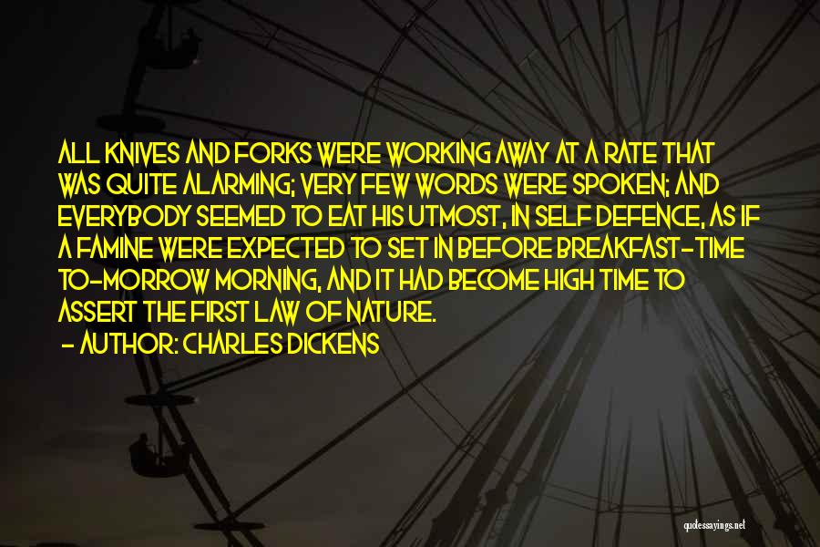 Forks And Knives Quotes By Charles Dickens