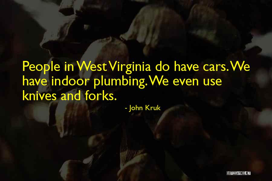 Forks Over Knives Quotes By John Kruk