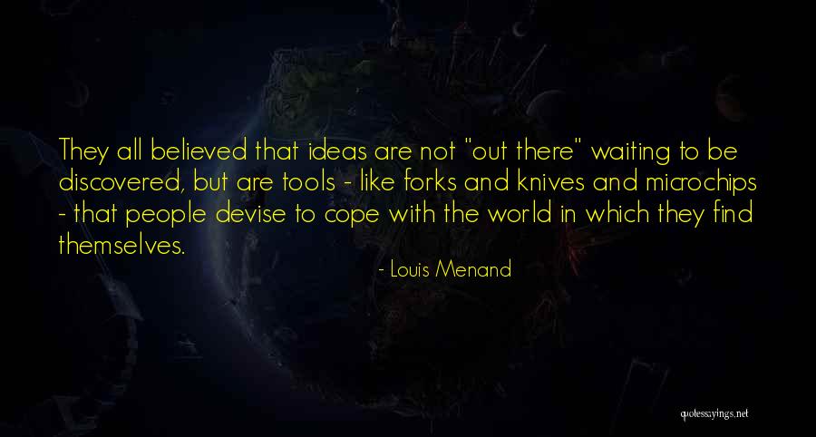 Forks Over Knives Quotes By Louis Menand Forks Over Knives Quotes By Louis Menand