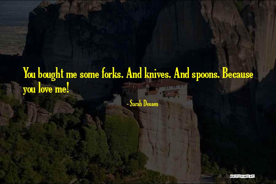 Forks Over Knives Quotes By Sarah Dessen Forks Over Knives Quotes By Sarah Dessen