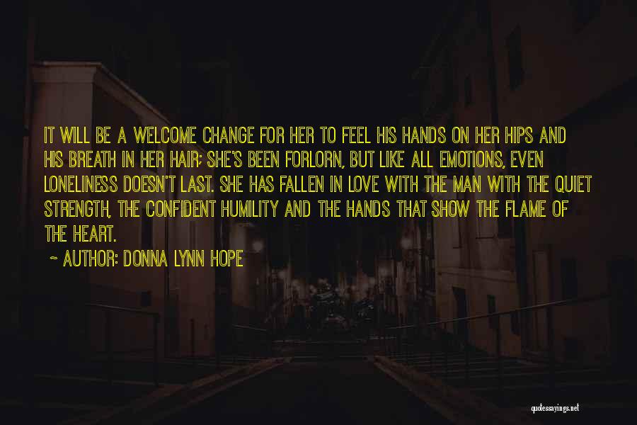 Forlorn Heart Quotes By Donna Lynn Hope