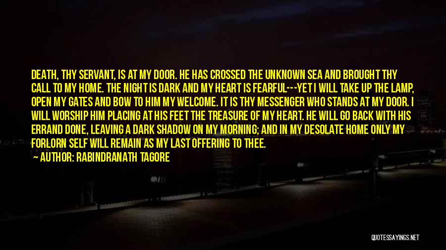 Forlorn Heart Quotes By Rabindranath Tagore