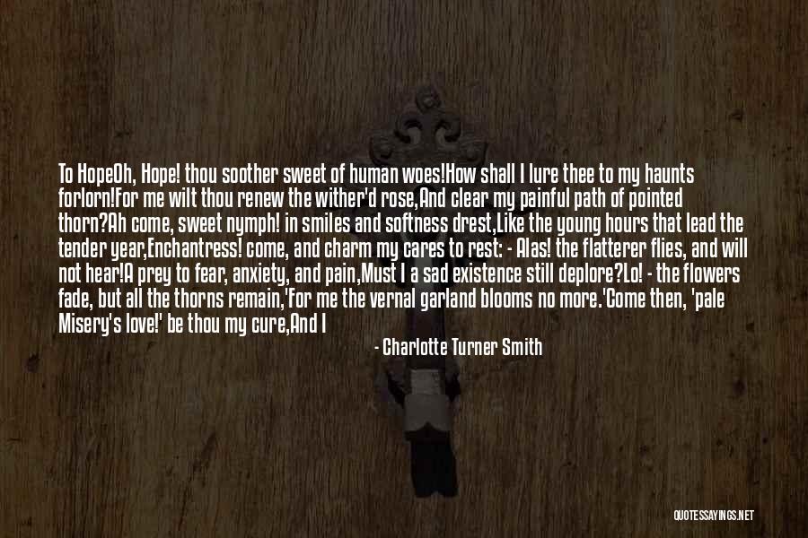 Forlorn Love Quotes By Charlotte Turner Smith