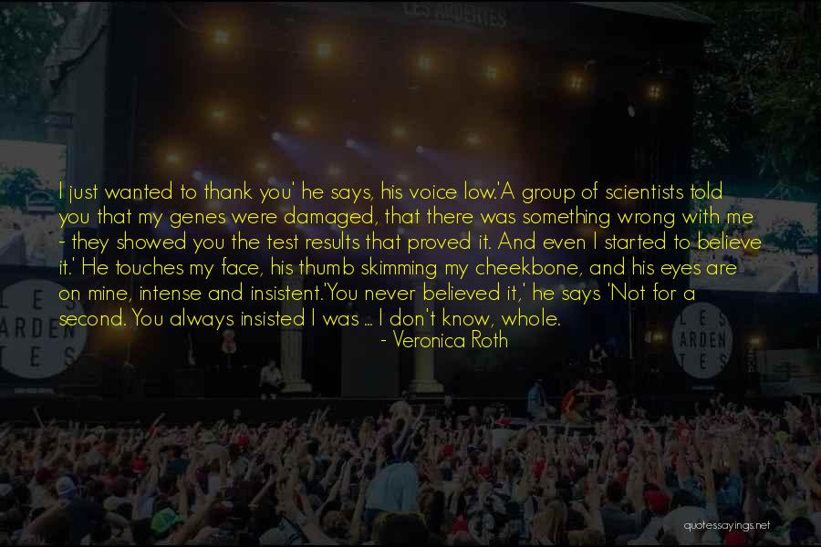 Forlorn Man Quotes By Veronica Roth Forlorn Man Quotes By Veronica Roth