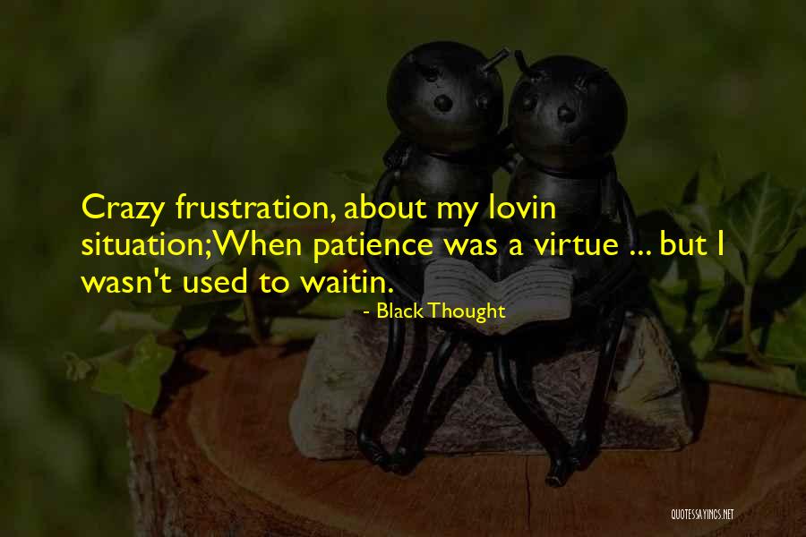 Forlorn Muskeg Quotes By Black Thought Forlorn Muskeg Quotes By Black Thought