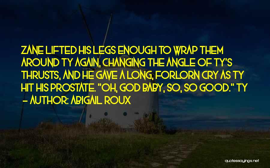 Forlorn Quotes By Abigail Roux