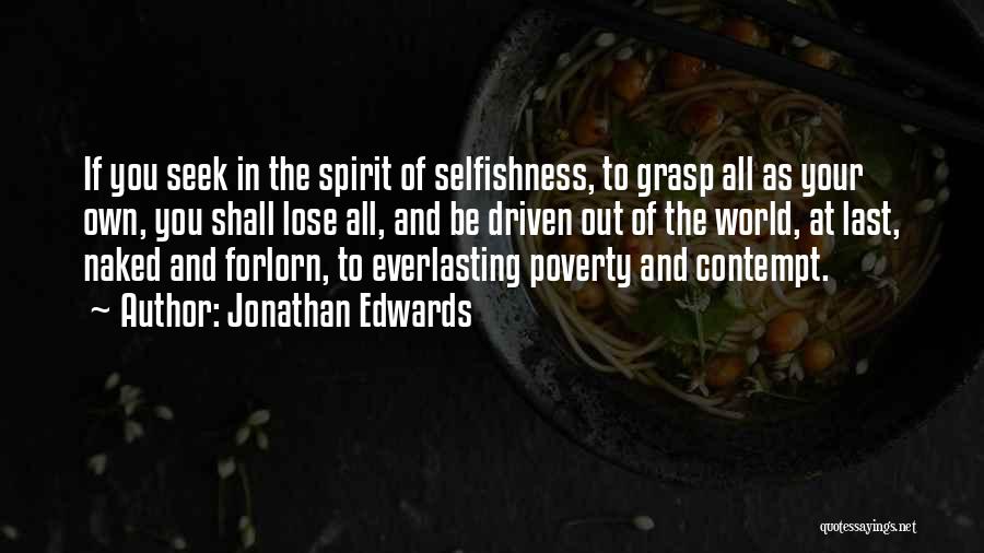 Forlorn Quotes By Jonathan Edwards