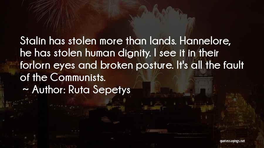 Forlorn Quotes By Ruta Sepetys