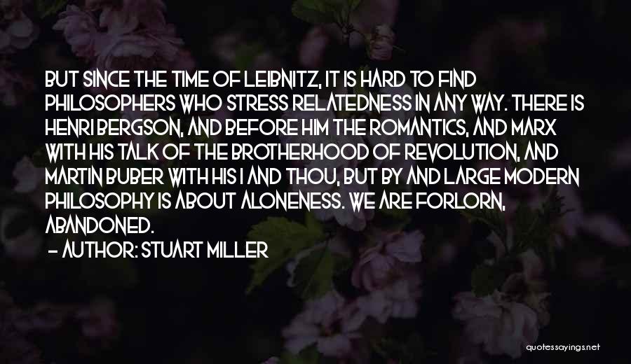 Forlorn Quotes By Stuart Miller