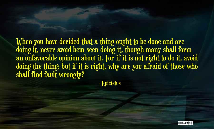 Form An Opinion Quotes By Epictetus Form An Opinion Quotes By Epictetus