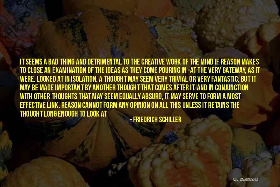 Form An Opinion Quotes By Friedrich Schiller Form An Opinion Quotes By Friedrich Schiller