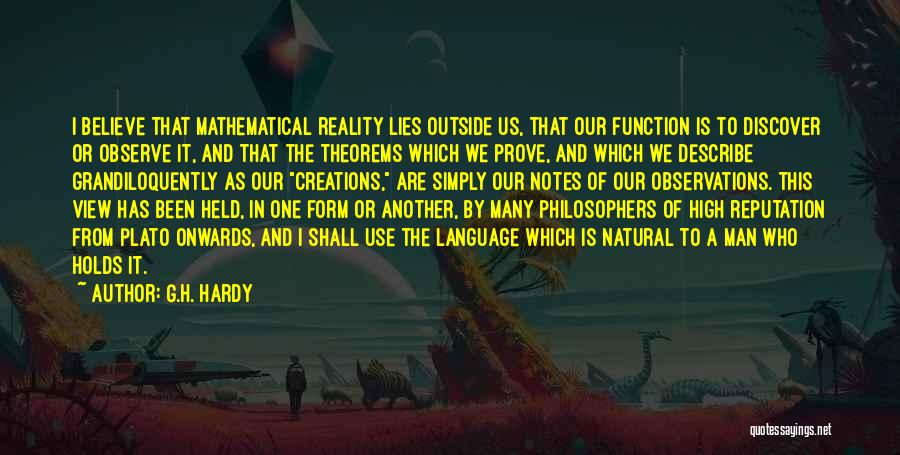 Form And Function Quotes By G.H. Hardy