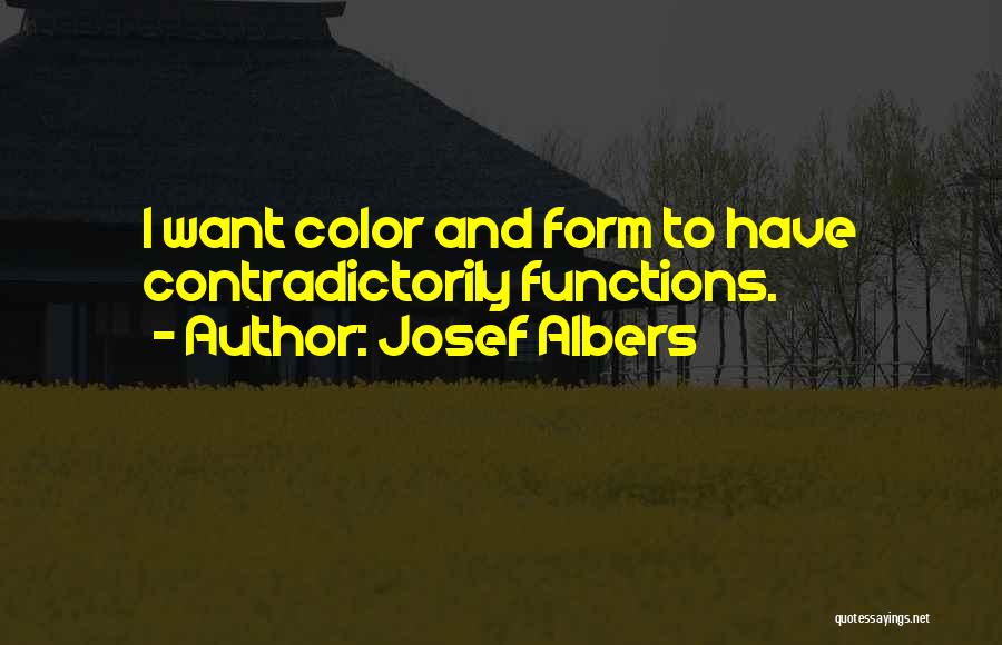 Form And Function Quotes By Josef Albers