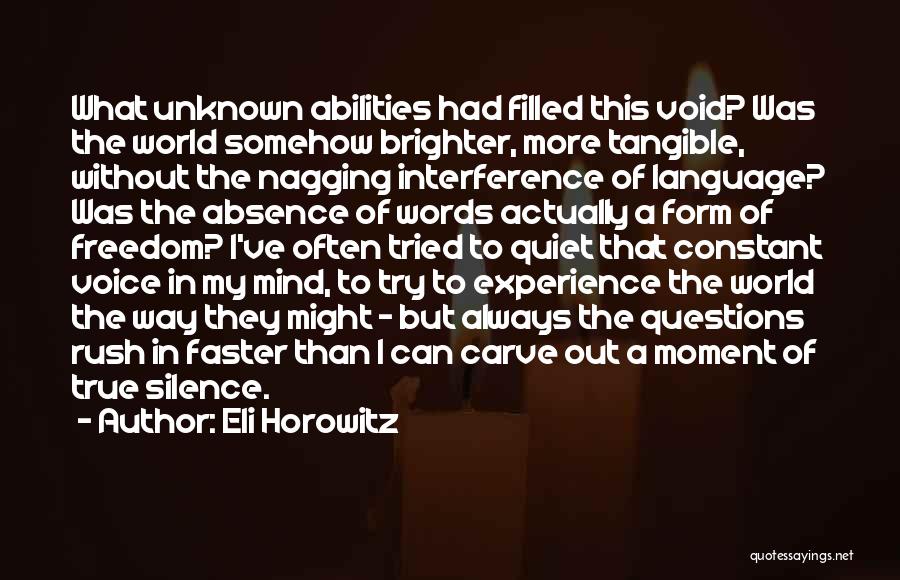 Form And Void Quotes By Eli Horowitz