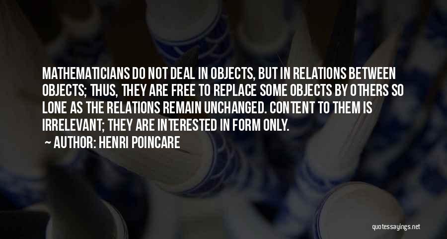 Form Content Quotes By Henri Poincare