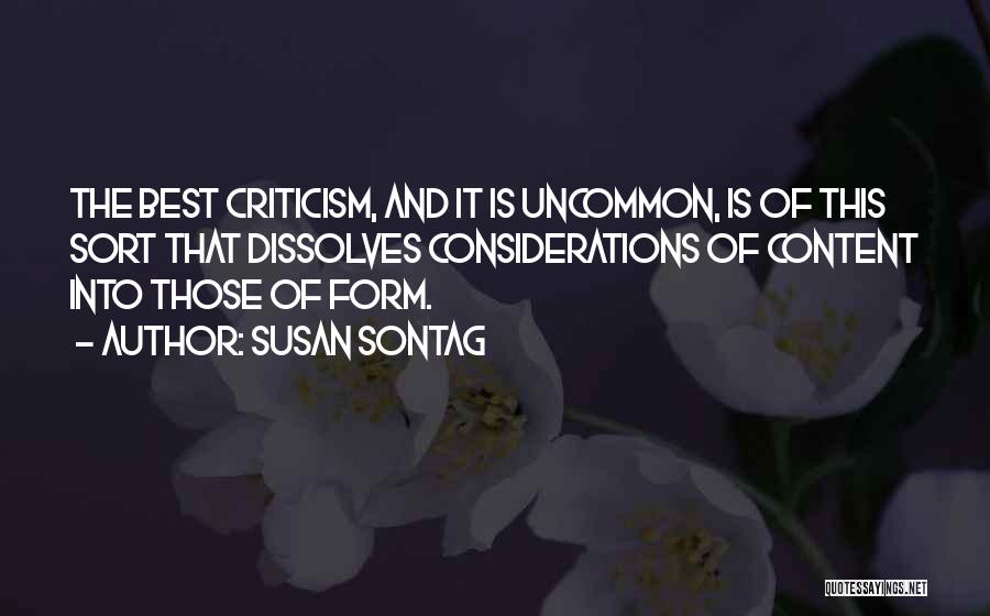 Form Content Quotes By Susan Sontag