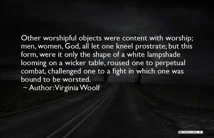 Form Content Quotes By Virginia Woolf