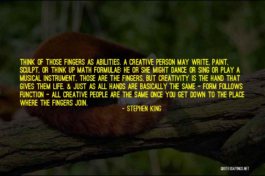 Form Follows Function Quotes By Stephen King