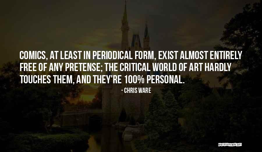 Form Of Art Quotes By Chris Ware Form Of Art Quotes By Chris Ware