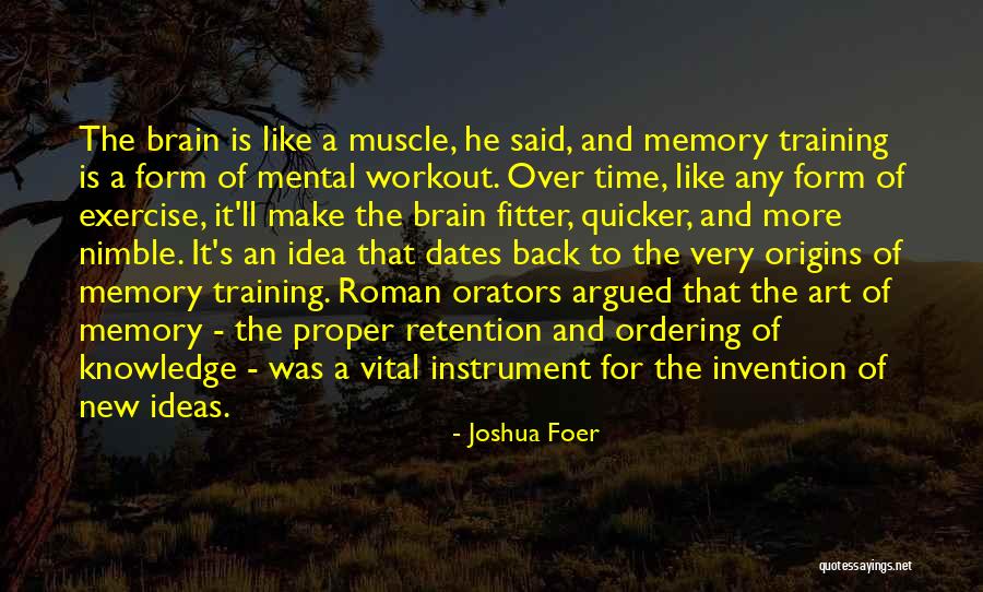 Form Of Art Quotes By Joshua Foer Form Of Art Quotes By Joshua Foer