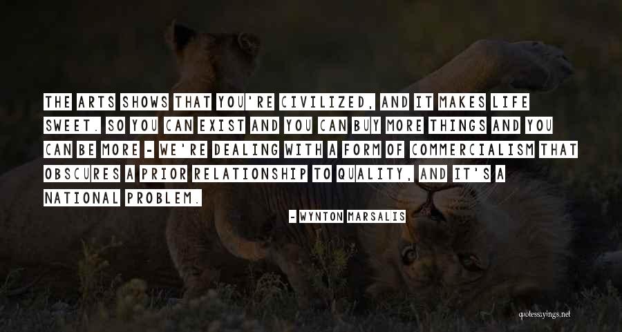 Form Of Art Quotes By Wynton Marsalis Form Of Art Quotes By Wynton Marsalis