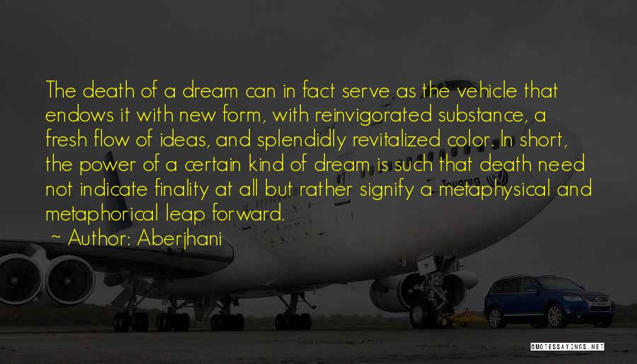 Form Over Substance Quotes By Aberjhani