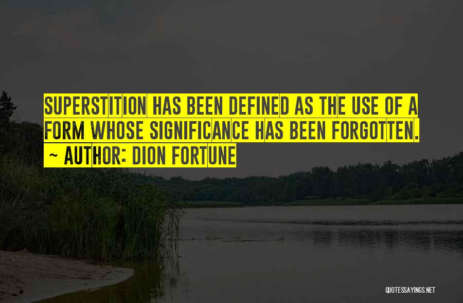 Form Quotes By Dion Fortune