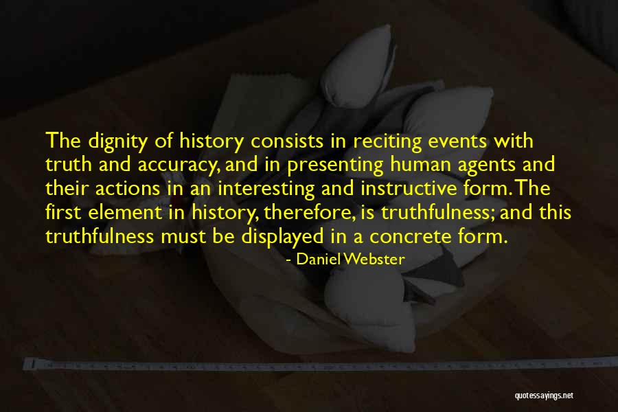 Form The Element Quotes By Daniel Webster Form The Element Quotes By Daniel Webster