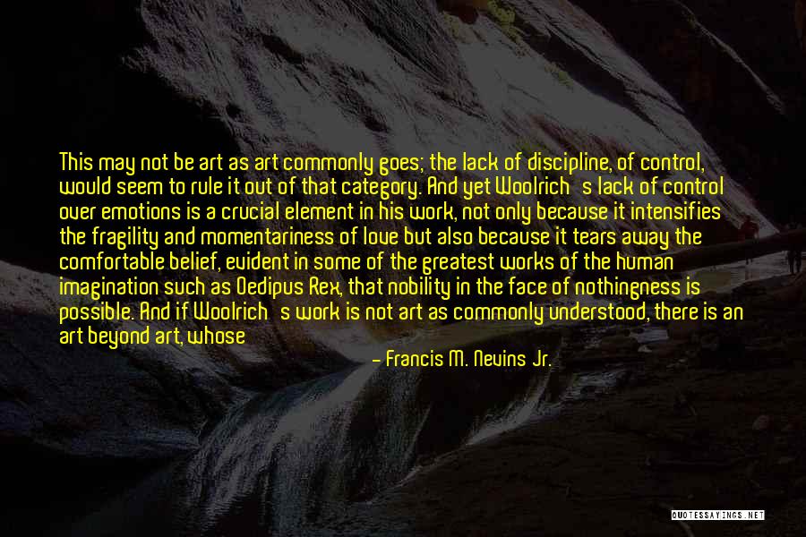 Form The Element Quotes By Francis M. Nevins Jr. Form The Element Quotes By Francis M. Nevins Jr.