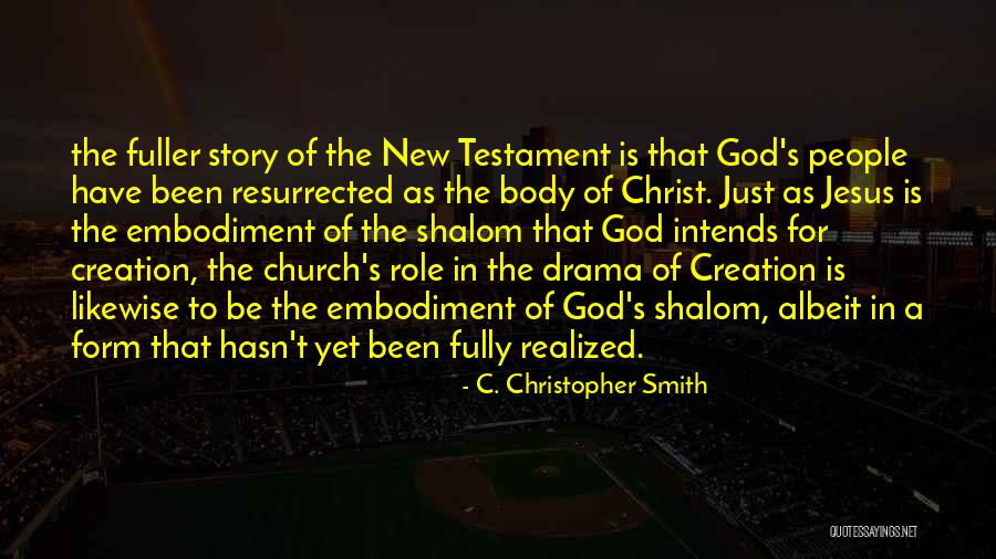 Form Will And Testament Quotes By C. Christopher Smith Form Will And Testament Quotes By C. Christopher Smith