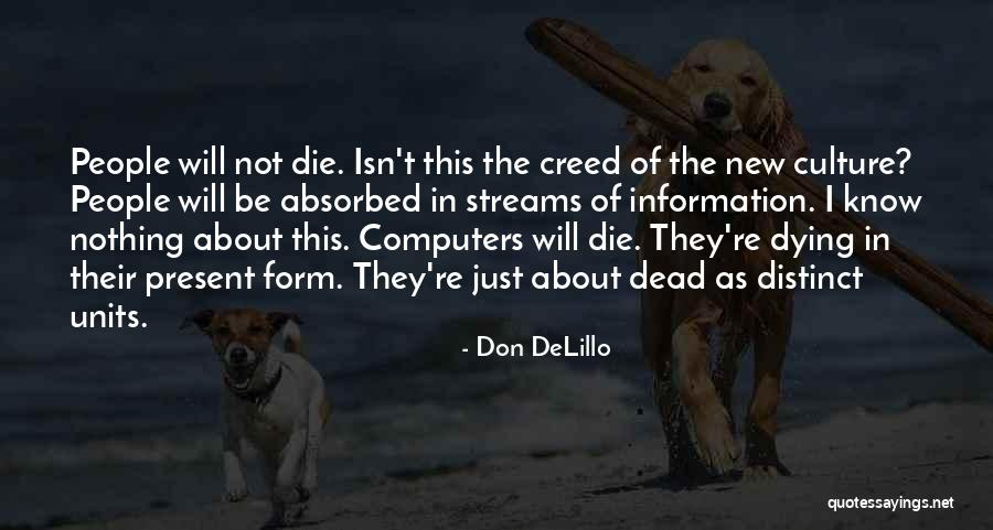 Form Will Quotes By Don DeLillo Form Will Quotes By Don DeLillo