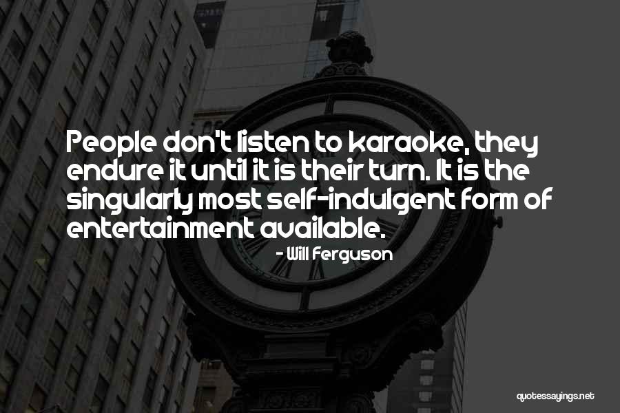 Form Will Quotes By Will Ferguson Form Will Quotes By Will Ferguson