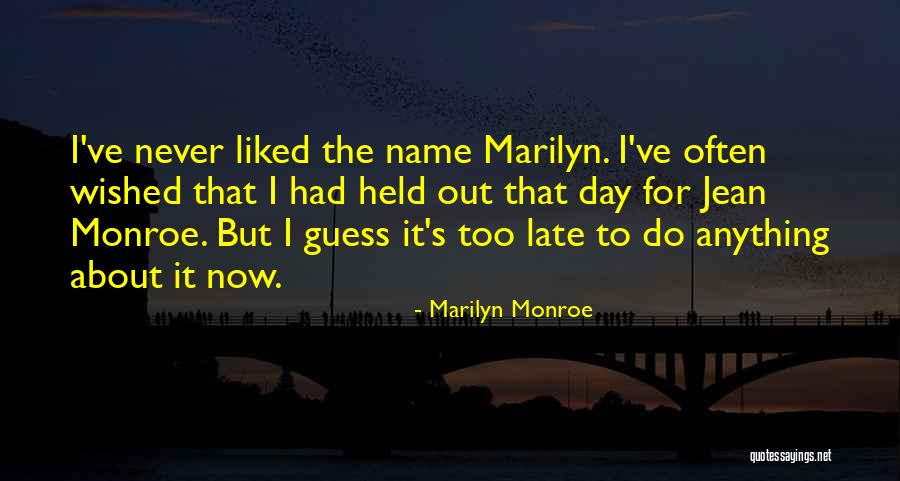 Formal Communication Quotes By Marilyn Monroe