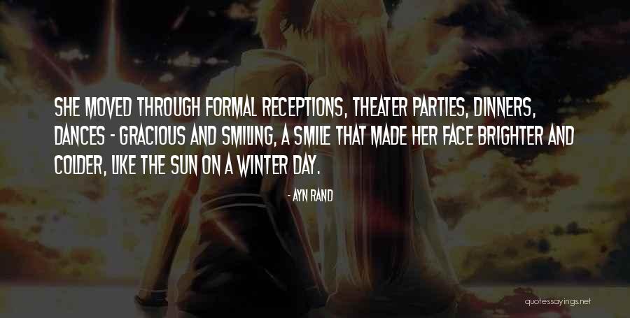 Formal Dances Quotes By Ayn Rand