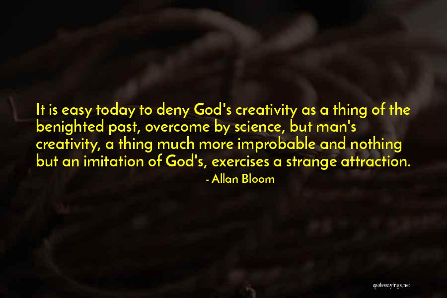 Formal Religions Quotes By Allan Bloom Formal Religions Quotes By Allan Bloom