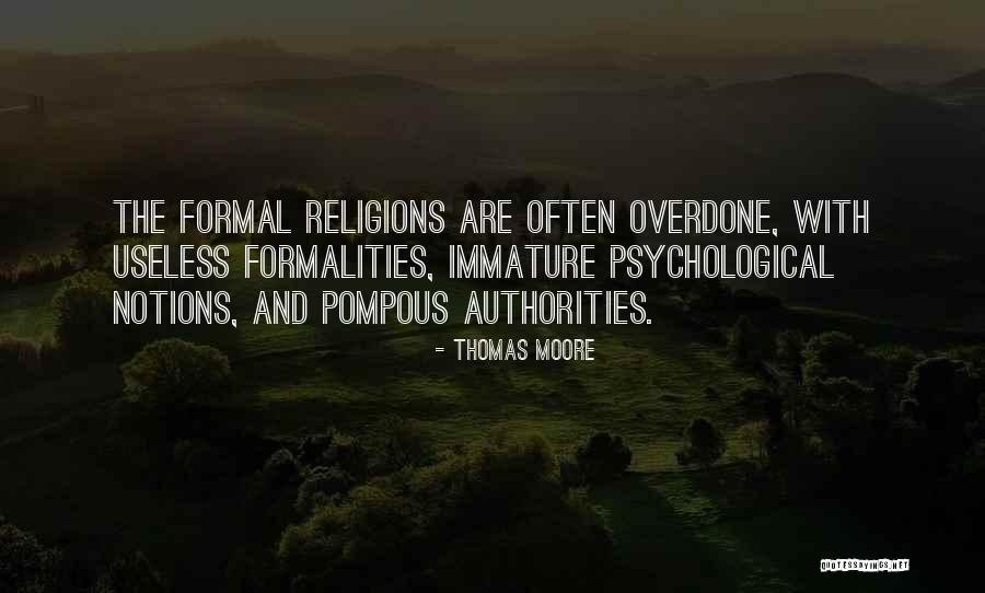 Formal Religions Quotes By Thomas Moore Formal Religions Quotes By Thomas Moore