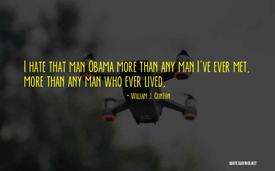 Formality Erik Quotes By William J. Clinton Formality Erik Quotes By William J. Clinton