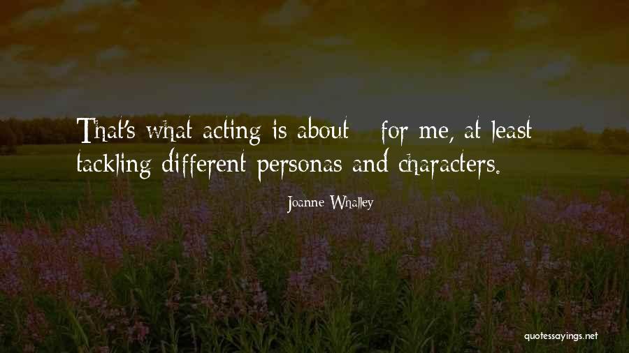 Formality Talks Quotes By Joanne Whalley Formality Talks Quotes By Joanne Whalley