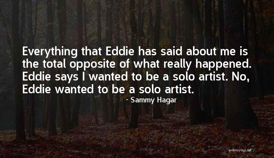 Formally Speaking Quotes By Sammy Hagar Formally Speaking Quotes By Sammy Hagar