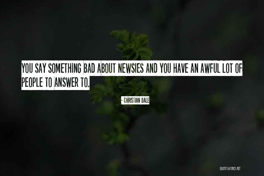 Formalmente Sinonimo Quotes By Christian Bale Formalmente Sinonimo Quotes By Christian Bale