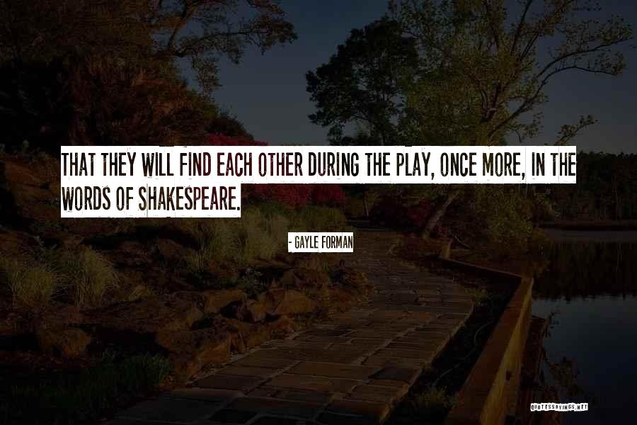 Forman Quotes By Gayle Forman Forman Quotes By Gayle Forman